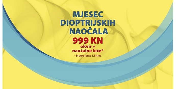Mjesec dioptrijskih naočala!
